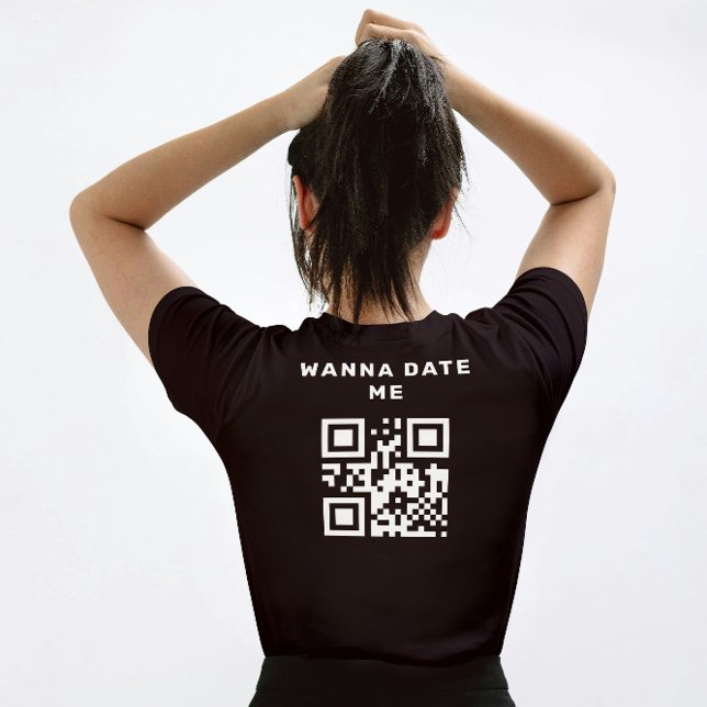 Custom QR Code wanna Date Me T-Shirt (Creator Uploaded)