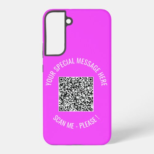 Custom QR Code Your Special Message Modern Gift Samsung Galaxy S22 Case