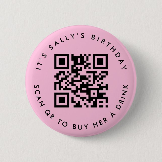 Custom Qr codes Cash App Birthday Pin, Light Pink Button (Front)