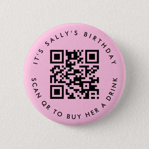 Custom Qr codes Cash App Birthday Pin Light Pink Button