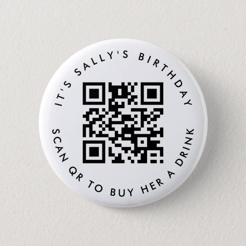 Custom Qr codes Cash App Birthday Pin Party Favor Button