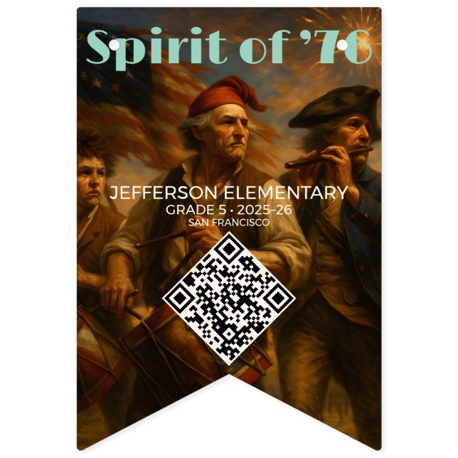 Custom QR School Banner • 1776–2026 Pride Tribute! (Sixth Flag)