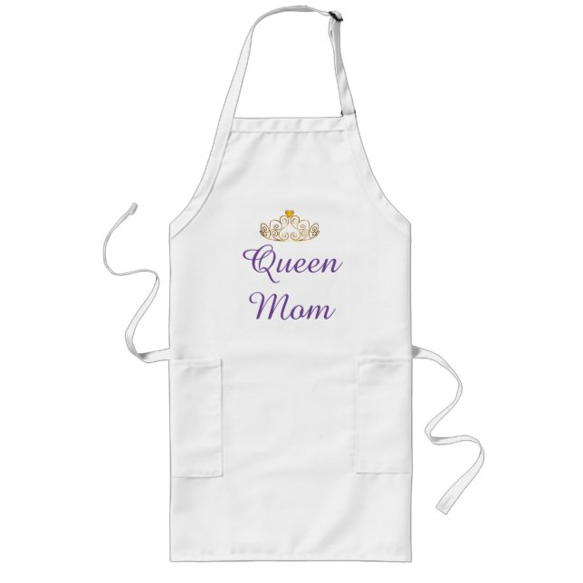 Custom Queen Mom Long Apron (Front)