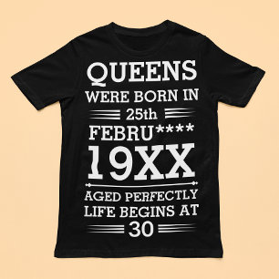 Custom Queens Were Born in Date Month Year Age Plus Size T-Shirt