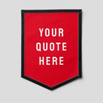 Custom Quote Banner Personalized Your Quote Wall Pennant
