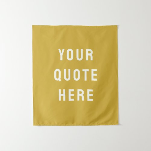 Custom Quote Banner Personalized Your Quote Wall Tapestry