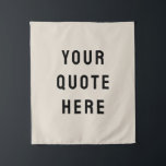 Custom Quote Banner Personalized Your Quote Wall Tapestry<br><div class="desc">custom quote banner tapestry backdrop,  custom wall art banner personalized,  with any quote rustic style,  custom your quote wall hanging,  kid's room wall decor art,  custom wall decor hanging flag,  kids room decor personalized banner,  nursery new baby kid child,  child's room children's room baby's,  unique baby shower gift present</div>