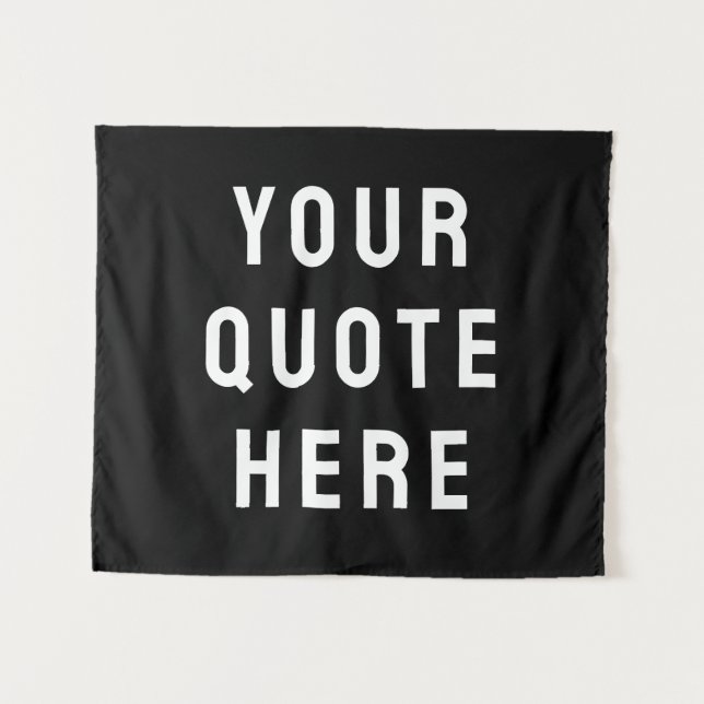 Custom Quote Banner Personalized Your Quote Wall Tapestry (Front (Horizontal))