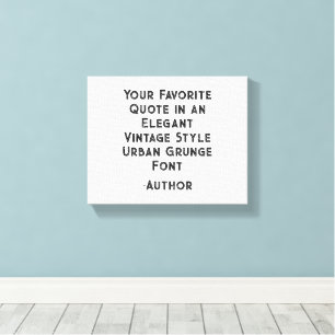 Custom Quote Canvas Print