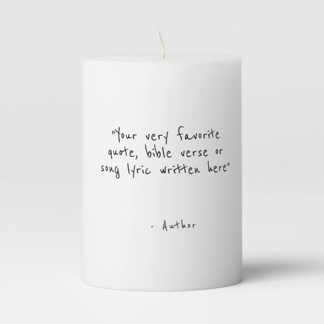 Custom quote - create your own  pillar candle (Front)