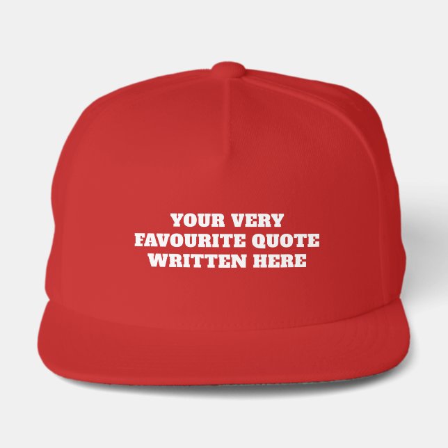 Custom quote - create your own red snap back hat (Front)