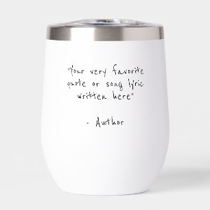 Custom quote - create your own thermal wine tumbler