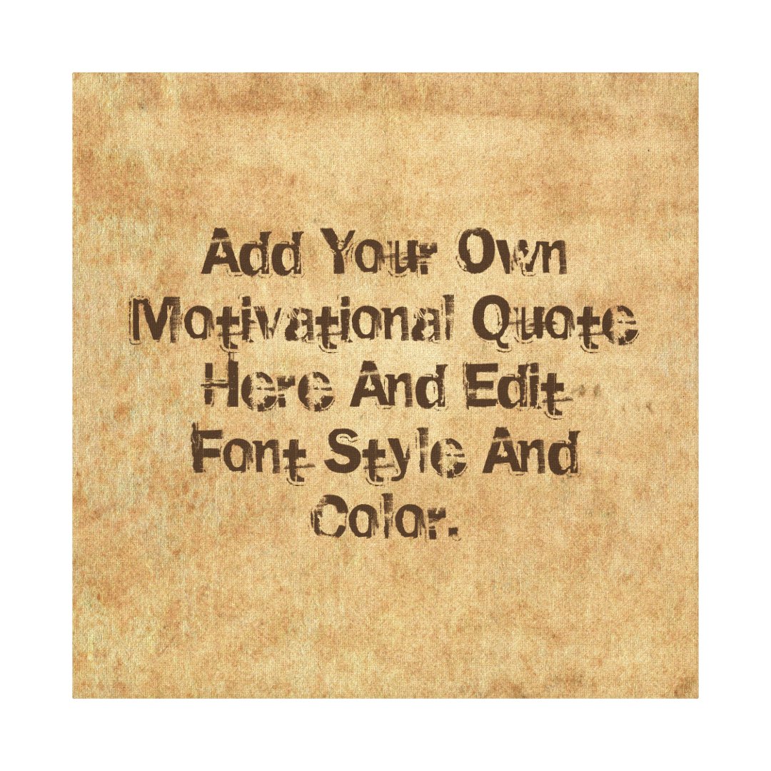 Custom quote, make your own canvas print Zazzle