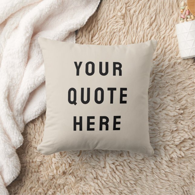 Custom Quote Nursery Personalized Your Quote Here Throw Pillow (Blanket)