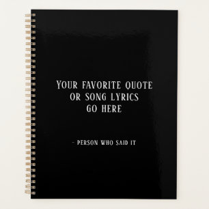 Custom quote or song lyrics planner