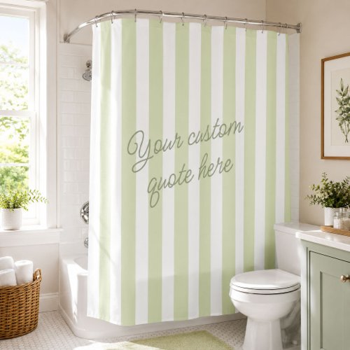 Custom Quote Preppy Coastal Cottage Bathroom Shower Curtain