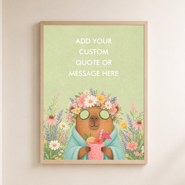 Custom Quote Spa Capybara Funny Animal  Poster (Custom Quote Spa Capybara Coctail Funny Animal Poster)