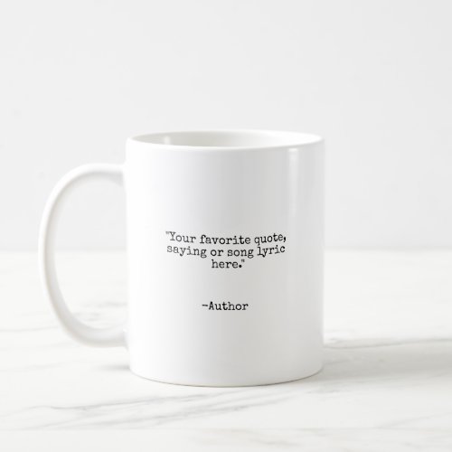 Custom Quote Vintage Typewriter Personalized Coffee Mug