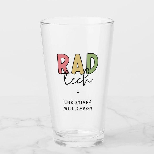 Custom Rad Tech Radiologic Technologist Radiology Glass (Front)