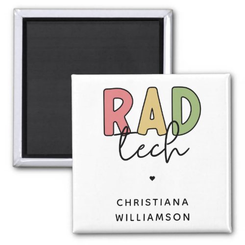 Custom Rad Tech Radiologic Technologist Radiology Magnet