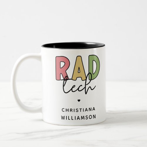 Custom Rad Tech Radiologic Technologist Radiology Two_Tone Coffee Mug