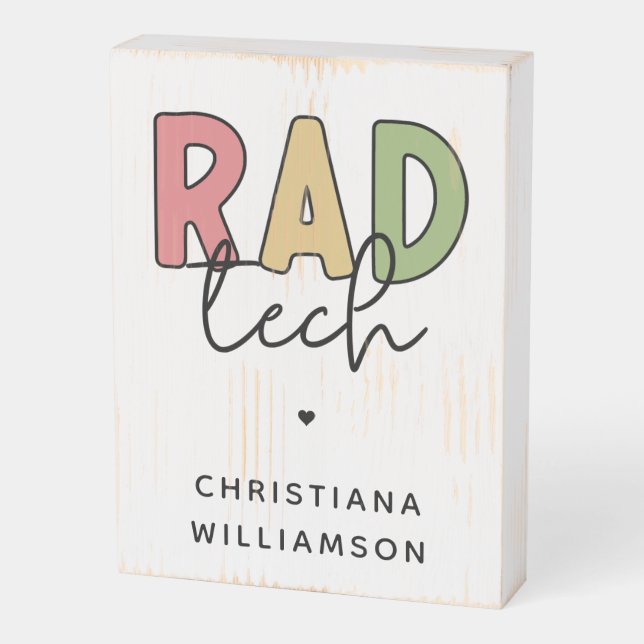 Custom Rad Tech Radiologic Technologist Radiology Wooden Box Sign (Angled Vertical)