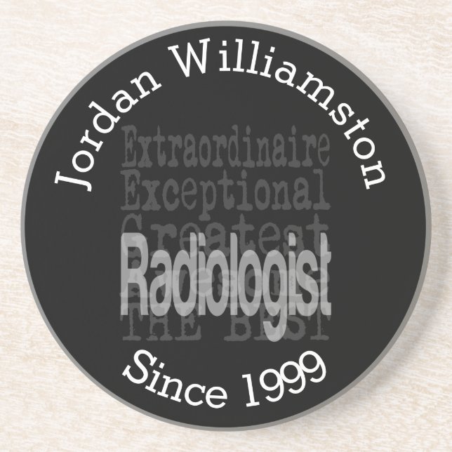Custom Radiologist Extraordinaire Coaster (Front)