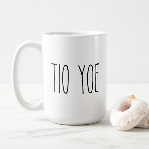 Custom RAE DUNN inspired TIO YOE Coffee Mug