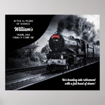 Custom Railroad Retirement No. 45 Train Poster by SalonOfArt at Zazzle