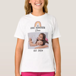 Custom Rainbow Big Sister with Photo T-Shirt