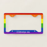 Custom Rainbow Gay Pride License Plate Frame<br><div class="desc">Customize these rainbow license plate frames with your own text in white. A cute gay pride car gift for someone in the LGBTQ community.</div>