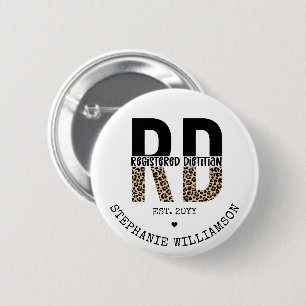 Custom RD Registered Dietitian Cheetah Print Button