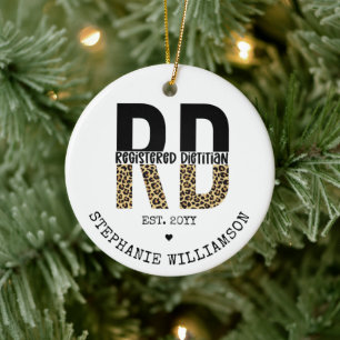Custom RD Registered Dietitian Cheetah Print Ceramic Ornament