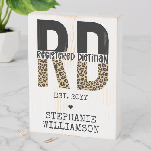 Custom RD Registered Dietitian Cheetah Print Wooden Box Sign
