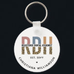 Custom RDH Registered Dental Hygienist Gifts Keychain<br><div class="desc">Custom RDH Registered Dental Hygienist Gifts- This design makes a great gift for every RDH or Registered Dental Hygienist!</div>