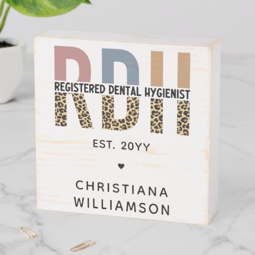 Custom RDH Registered Dental Hygienist Gifts Wooden Box Sign