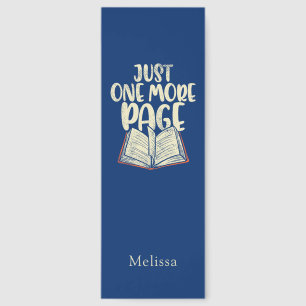 Custom Reading Gag Just One More Page Bookmarks