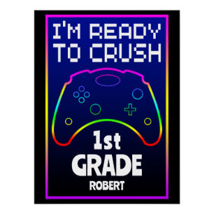 Custom Ready To Crush Back To School Poster
