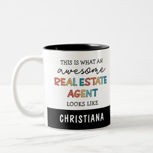 Custom Real Estate Agent Funny Awesome Realtor Two_Tone Coffee Mug