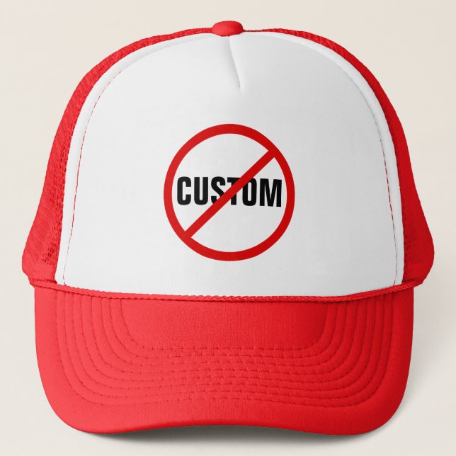 Custom red forbidden prohibited sign trucker hat (Front)