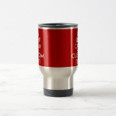 Custom red Keep Calm and your text travel mugs (Center)