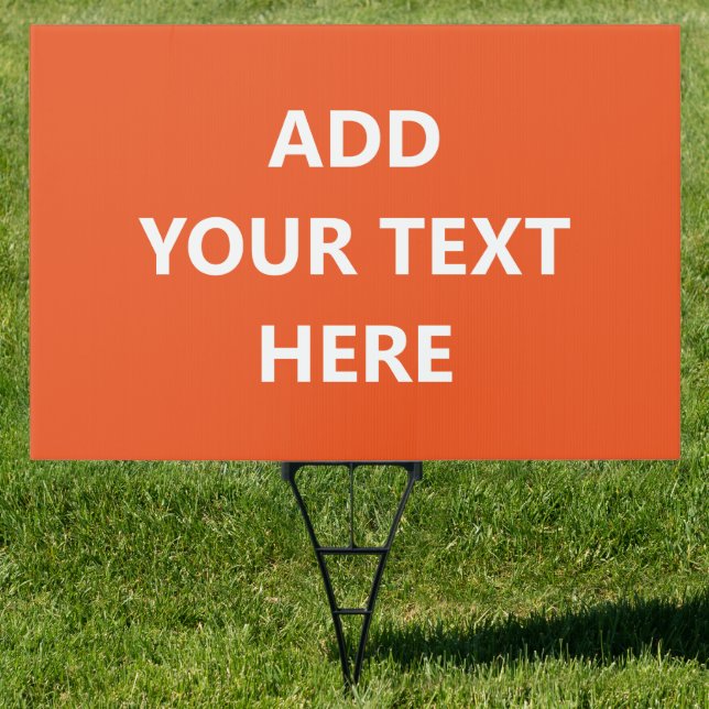 Custom Red Orange Yard Sign (Insitu)