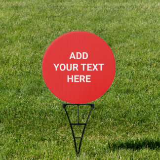 Custom Red Round Yard Sign