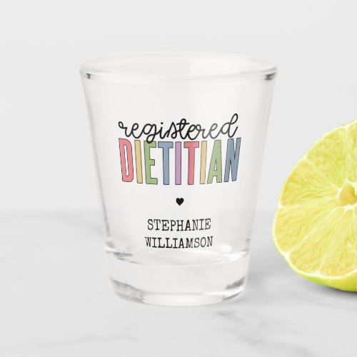 Custom Registered Dietitian Multicolored RD Shot Glass