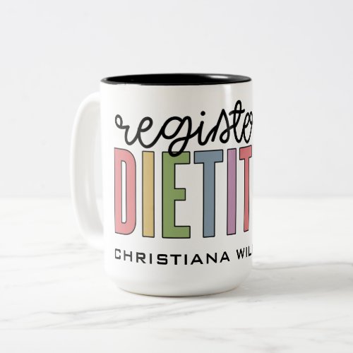 Custom Registered Dietitian Multicolored RD Two_Tone Coffee Mug