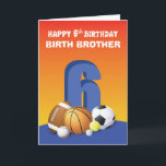 Custom Relation Birth Brother Boy 6th Birthday Spo Card<br><div class="desc">If you need a card to give a boy for his 6th birthday then this might just be the one you are looking for. This card has a colorful front and a fun birthday message for him. It also comes with a customizable relationship on the front.</div>