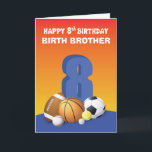 Custom Relation Birth Brother Boy 8th Birthday Spo Card<br><div class="desc">Join in celebrating a boy’s 8th birthday soon enough. To greet him on his special day you can easily give him this fun and colorful sports inspired card. You can personalize the relationship on this card.</div>