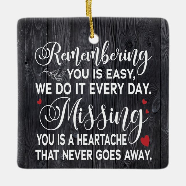 Custom Remembering, You Memorial Quote For Horse Ceramic Ornament (Front)
