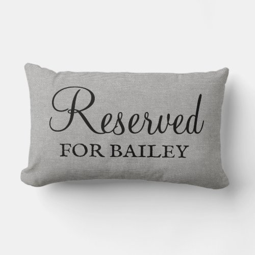 Custom Reserved for the Dog personalized funny  Lumbar Pillow