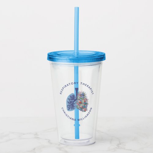 Custom Respiratory Therapist Floral Lungs Gift Acrylic Tumbler